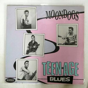 MOONDOGS/TEEN-AGE BLUES/ROCKHOUSE LP8802 LP