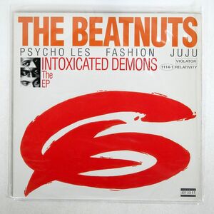 米 BEATNUTS/INTOXICATED DEMONS THE EP/RELATIVITY 8856111141 12