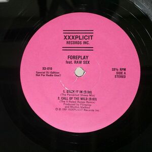 米 FOREPLAY/STICK IT IN/XXXPLICIT RECORDS INC. XX010 12