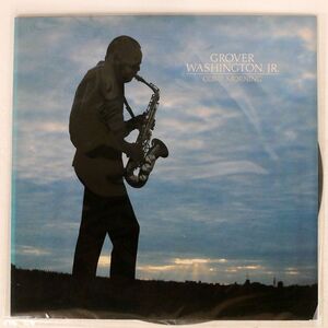 米 GROVER WASHINGTON ,JR./COME MORNING/ELEKTRA 5E562 LP