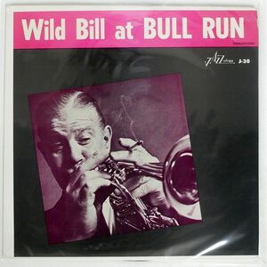 米 WILD BILL DAVISON/AT BULL RUN/JAZZOLOGY JS30 LP