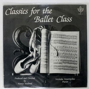 NICHOLAS MASTRIPOLITO/CLASSICS FOR THE BALLET CLASS/DANSOUNDS VOL 1 LP