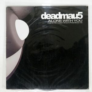 英 DEADMAU5/ALONE WITH YOU/MAU5TRAP RECORDINGS MAU5006 12