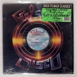 米 FIRST CHOICE/DOUBLE CROSS LET’S CELEBRATE/SALSOUL 2090071 12