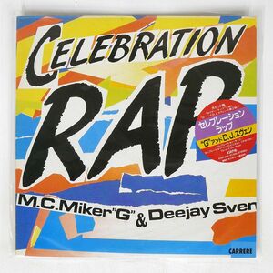 MC MIKER G & DEEJAY SVEN/CELEBRATION RAP/CARRERE K15P658 12