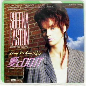 SHEENA EASTON/DO IT FOR LOVE/EMI EMS17590 7 □