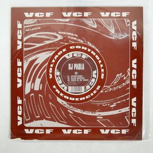 ジャンク 英 DJ PAOLA/ALIENS/VOLTAGE CONTROLLED FREQUENCIES (VCF) VCF006 12