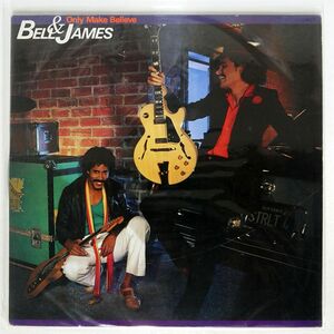 米 BELL & JAMES/ONLY MAKE BELIEVE/A&M SP4784 LP