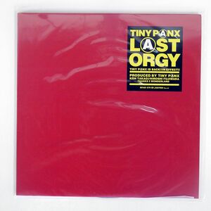 TINY PANX ORGANIZATION/LAST ORGY/MAJOR FORCE MFAD079 12