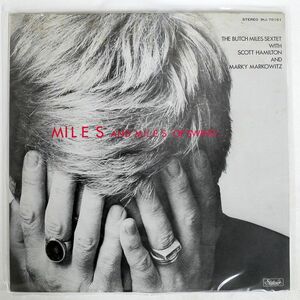 BUTCH MILES SEXTET/MILES AND MILES OF SWING/STATESIDE IHJ70161 LP