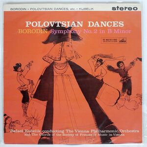 英 RAFAEL KUBELIK/BORODIN: POLOVTSIAN DANCES , ETC./HIS MASTER’S VOICE ASD422 LP