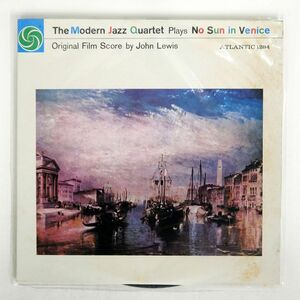 MODERN JAZZ QUARTET/NO SUN IN VENICE/ATLANTIC P7520A LP