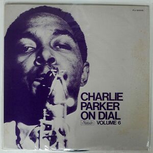 CHARLIE PARKER/ON DIAL (VOLUME 6)/STATESIDE ITJ50006 LP