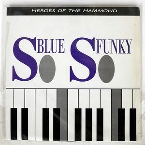 英 OST/SO BLUE SO FUNKY (HEROES OF THE HAMMOND)/BLUE NOTE B196563 LP