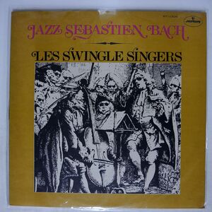 LES SWINGLE SINGERS/JAZZ SBASTIEN BACH/MERCURY BT1306 LP