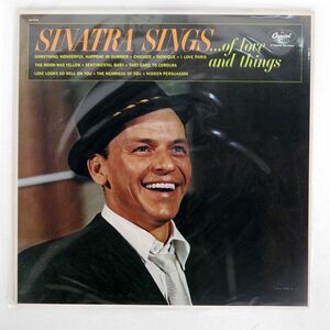 米 FRANK SINATRA/SINATRA SINGS... OF LOVE AND THINGS/CAPITOL SN16149 LP