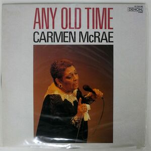 CARMEN MCRAE/ANY OLD TIME/DEMON YF7123ND LP