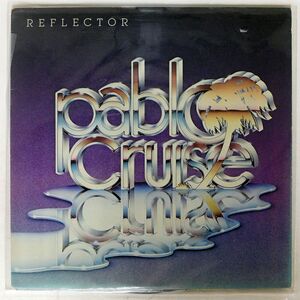 米 PABLO CRUISE/REFLECTOR/A&M SP3726 LP