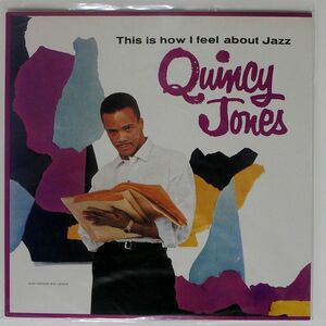 QUINCY JONES/THIS IS HOW I FEEL ABOUT JAZZ/MCA VIM5571 LP