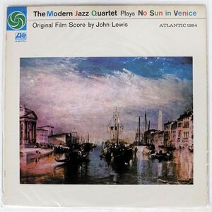 MODERN JAZZ QUARTET/NO SUN IN VENICE/ATLANTIC P6077A LP