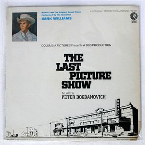 米 HANK WILLIAMS/ORIGINAL SOUND TRACK - THE LAST PICTURE SHOW/MGM 1SE33ST LP