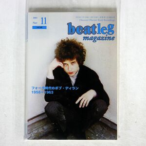 BEATLEG MAGAZINE/2003年 11月号 VOL.40/レインボウブリッジ NONE 本