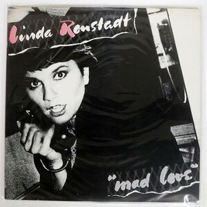 LINDA RONSTADT/MAD LOVE/ASYLUM P10799Y LP
