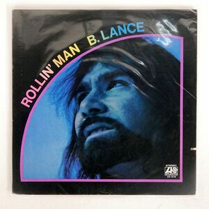 米 BOB LANCE/ROLLIN’ MAN/ATLANTIC SD7218 LP