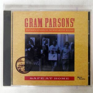 GRAM PARSONS’ INTERNATIONAL SUBMARINE BAND/SAFE AT HOME/SHILOH RECORDS SCD4088 CD □