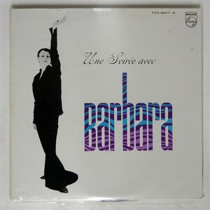 BARBARA/UNE SOIRE AVEC/PHILIPS FDX9007 LP