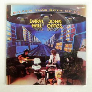 米 DARYL HALL & JOHN OATES/BIGGER THAN BOTH OF US/RCA APL11467 LP