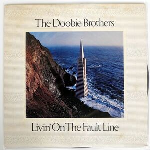 DOOBIE BROTHERS/LIVIN’ ON FAULT LINE/WARNER BROS. P10326W LP