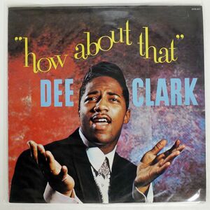 見本盤 DEE CLARK/HOW ABOUT THAT ?/VEE JAY 20YB2071 LP