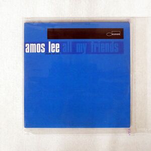 AMOS LEE/ALL MY FRIENDS/BLUE NOTE 7087 6 18829 2 6 CD □