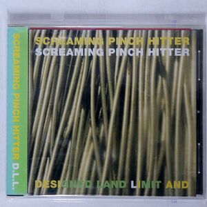 SCREAMING PINCH HITTER/D.L.L./ゴッド・マウンテン GMCD-026 CD □