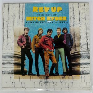 米 MITCH RYDER & THE DETROIT WHEELS/REV UP - THE BEST OF/RHINO R170941 LP