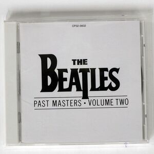 BEATLES/PAST MASTERS ? VOLUME TWO/ODEON CP325602 CD □