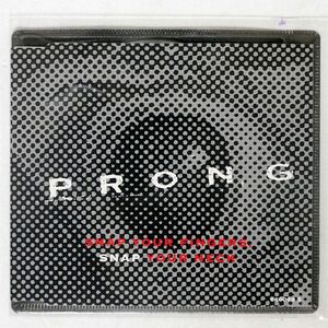 PRONG/SNAP YOUR FINGERS, SNAP YOUR NECK/SONY MUSIC 660069 5 CD □
