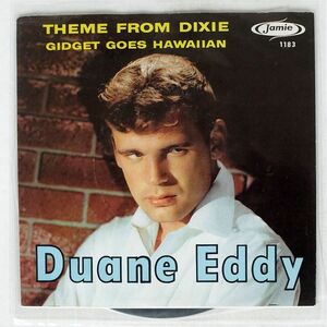 DUANE EDDY/THEME FROM DIXIE/JAMIE 1183 7 □