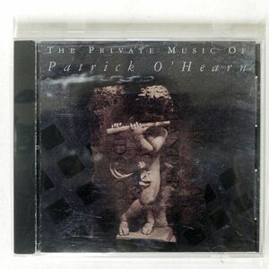 PATRICK O’HEARN/THE PRIVATE MUSIC OF PATRICK O’HEARN/PRIVATE MUSIC 01005-82104-2 CD □