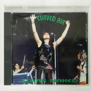 CURVED AIR/STARK NAKED/DYNAMITE STUDIO DS91E018 CD □