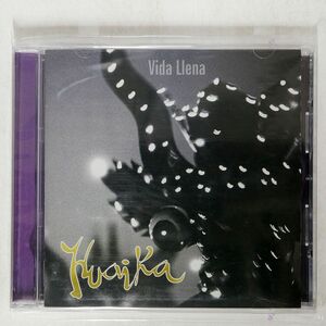HUAIKA/VIDA LLENA/NOT ON LABEL (HUAIKA SELF-RELEASED) NONE CD □