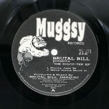 BRUTAL BILL/THE DISCO-TEK EP/MUGGSY HS558 12_画像2