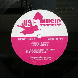 BROWN BROTHERS/THINKING ABOUT THE FUTURE/JISCOMUSIC JISCO001 12