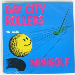 GAY CITY ROLLERS/MINIGOLF ON ACID/WESER LABEL WESERLABEL2437 12