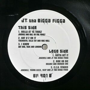 JT THE BIGGA FIGGA/STARRING: JUVENILE & JT THE BIGGA FIGGA - GOTTA GET IT (ALBUM SAMPLER)/GET LOW RECORDZ BF7018 12