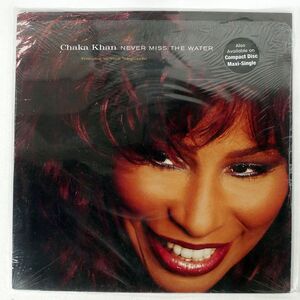 CHAKA KHAN/NEVER MISS THE WATER/REPRISE 043787 12