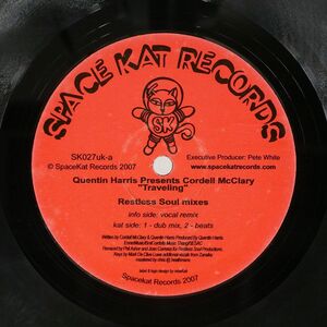 QUENTIN HARRIS/TRAVELING (RESTLESS SOUL MIXES)/SPACE KAT SK027UK 12