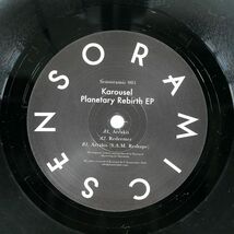 KAROUSEL/PLANETARY REBIRTH EP/SENSORAMIC SNS001 12_画像2