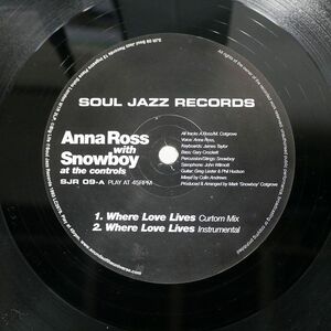 ANNA ROSS/WHERE LOVE LIVES/SOUL JAZZ SJR0009 12